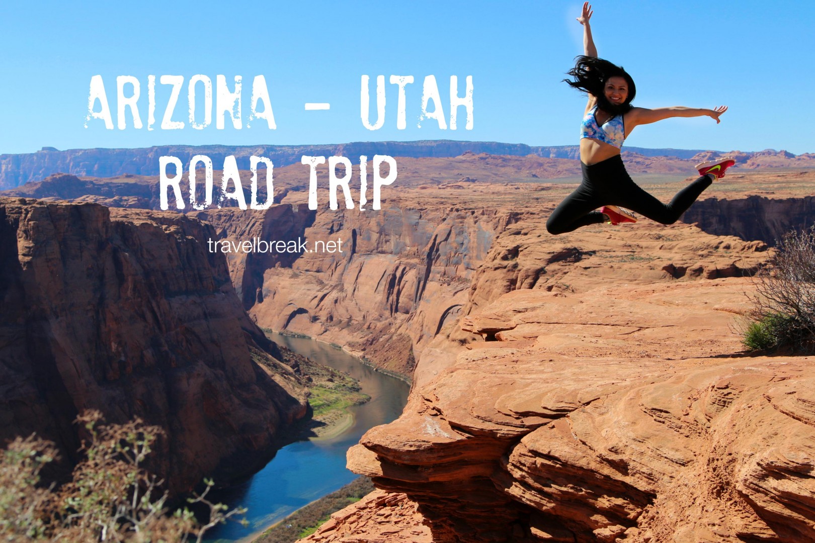 TravelBreak.net - Arizona - Utah road trip