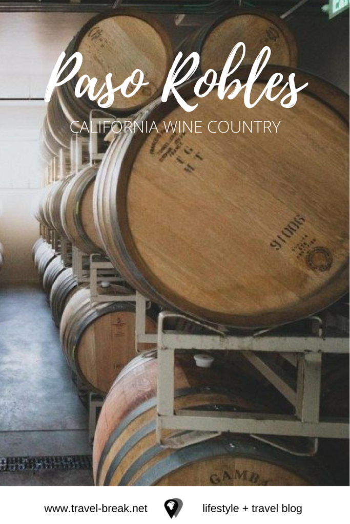 Must See Paso Robles - California folk wine country. Photo guide and travel tips. From the travel blog Travel-Break.net