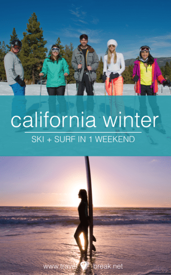 California Winter | Learn to Ski Learn to Surf | Things to Do in Los Angeles | TravelBreak.net