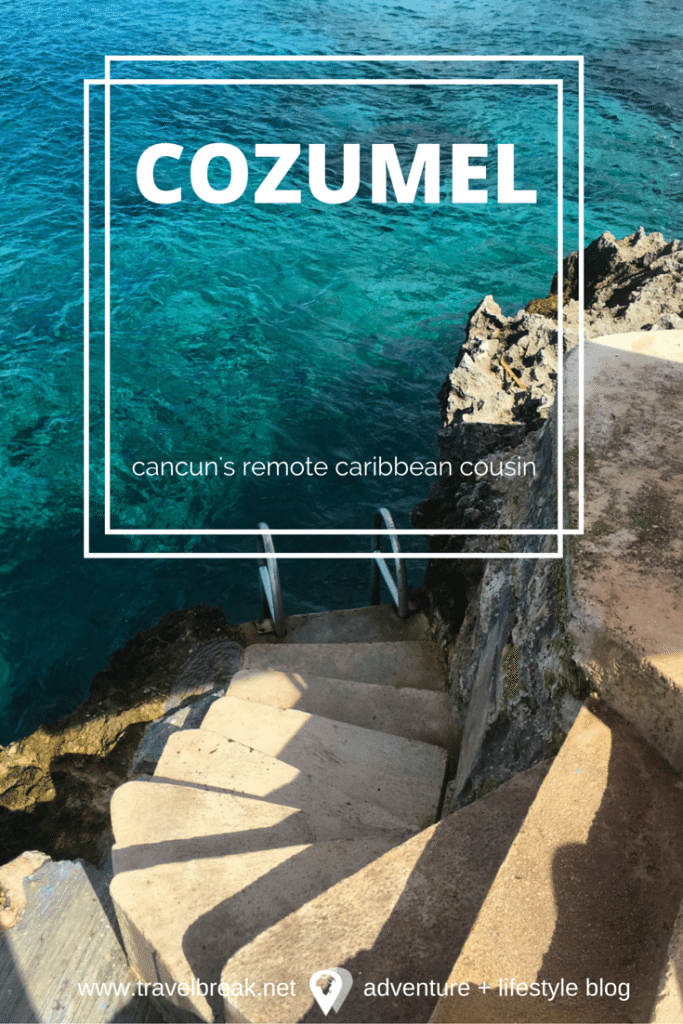 Cozumel, Mexico - Remote Destination alternative to Cancun (Photos) - TravelBreak.net