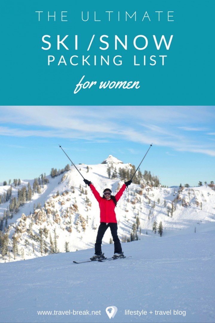 The Ultimate Snow Vacation Packing List for Women including snow boots, ski wear and snowboarding essentials. Along my favorite snow destinations so far. From the blog Travel-Break.net