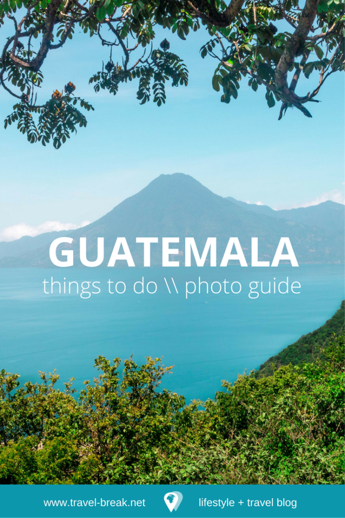 Tips and photos that guide through travel in Guatemala. Including Antigua, Lake Atitltan, and bucket list volcano hikes.- Travel-Break.net travel blog