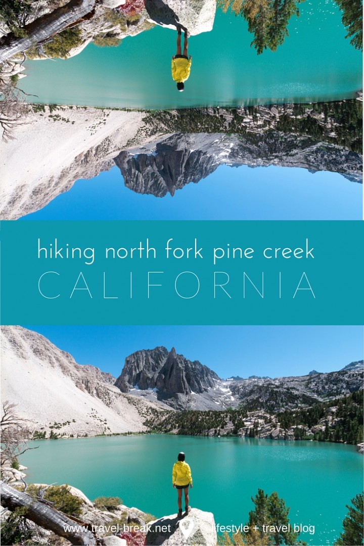 Looking for a California hike- Inyo National Forest in the Eastern Nevadas has lakes, mountains and adventure. Find tips on hiking North Fork Pine Creek- Travel-Break.net travel blog