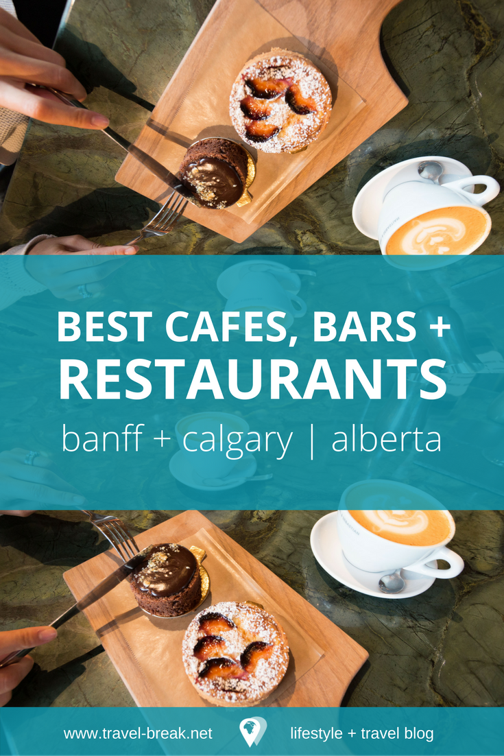 Recommended restaurants, bars and cafes in Calgary and Banff | Alberta, Canada Things to Do | Travel-Break.net travel blog