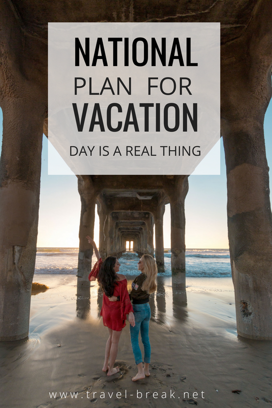 Apparently, National Plan for Vacation Day is a new American holiday! 658 million vacation days go unused in the U.S. and 65% of California's forfeit their time off. More stats and my favorite California destinations. From the travel blog Travel-Break.net